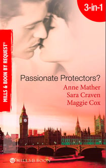 Passionate Protectors? - Hot Pursuit / The Bedroom Barter / A Passionate Protector
