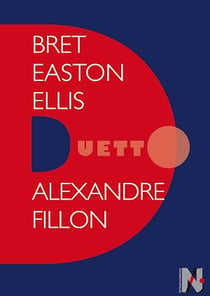 Bret Easton Ellis - Duetto