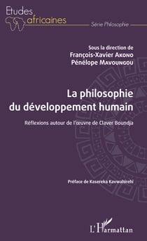 La philosophie du développement humain - Réflexions autour de l'oeuvre de Claver Boundja