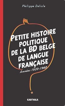 Petite histoire politique de la BD belge de langue française - Années 1920-1960