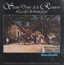 Saint-Denis de la Réunion - La clef du beau pays