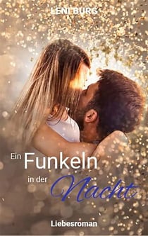 Ein Funkeln in der Nacht - Flucht nach Curly Creek 1