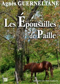 Les Epousailles de Paille