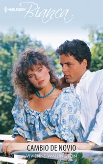 Cambio de novio - El mejor regalo para San Valentín, una novela de Harlequin