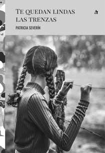 Te quedan lindas las trenzas
