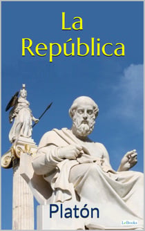 LA REPUBLICA - Platón