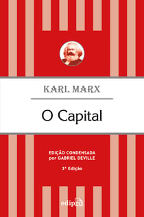 O Capital - Edição Condensada