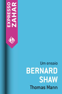 Bernard Shaw - Um ensaio