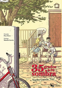 35 grados a tu sombra - Un viaje en el tiempo desde los años 90 hasta hoy