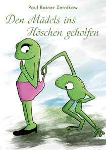 Den Mädels ins Höschen geholfen - Gedanken eines Scheidungsanwalts