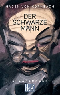 Der schwarze Mann - Erzählungen