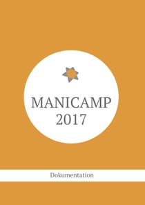 Manicamp 2017 - Dokumentation