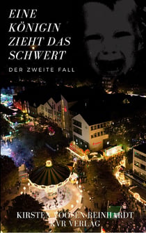 Eine Königin zieht das Schwert - Der zweite Fall