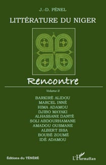 Littérature du Niger - Rencontre - Volume II