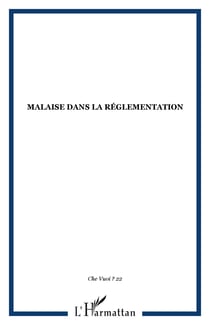 Malaise dans la réglementation