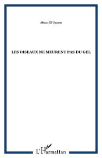 Les oiseaux ne meurent pas du gel