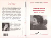 DENISE LEVERTOV - LE DON DE LA POÉSIE