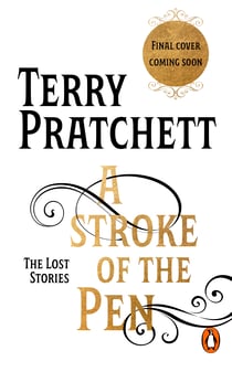 A Stroke of the Pen - Rediscovered stories from the UK’s bestselling science fiction and fantasy author