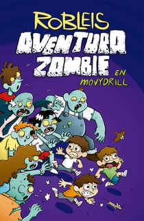 Aventura zombie en Movydrill