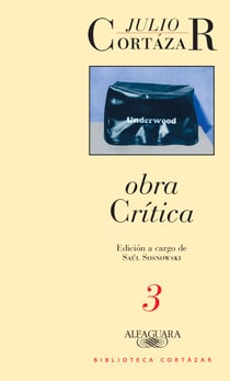Obra crítica 3 - Edición a cargo de Saúl Sosnowski
