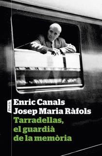 Tarradellas, el guardià de la memòria