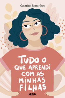 Tudo o que aprendi com as minhas filhas