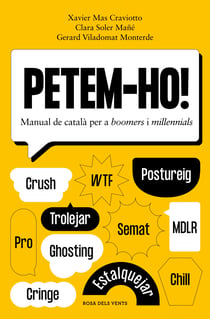 Petem-ho! - Manual de català per a boomers i millennials