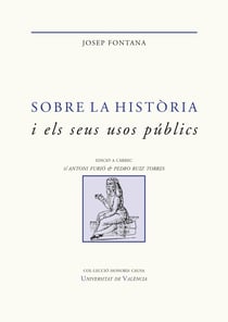 Sobre la història i els seus usos públics - Escrits seleccionats