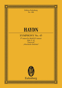 Symphony No. 45 F# minor, "Farewell" - Hob. I: 45