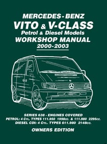 Mercedes - Benz Vito & V-Class Petrol & Diesel Models - Workshop Manual - 2000 - 2003