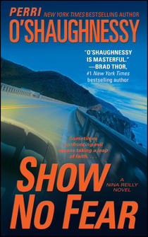 Show No Fear - A Nina Reilly Novel
