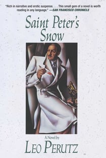 Saint Peter's Snow - A Novel