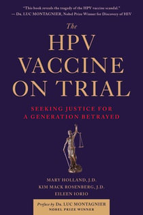 The HPV Vaccine On Trial - Seeking Justice For A Generation Betrayed