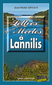 Lettres mortes à Lannilis - Chantelle, enquêtes occultes - Tome 6
