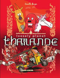 Loosely Planet : Thaïlande