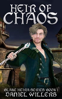 Heir of Chaos - Blake Heira, #1