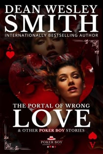 The Portal of Wrong Love - Poker Boy