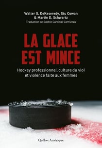 La glace est mince - Hockey professionnel, culture du viol et violence faite aux femmes