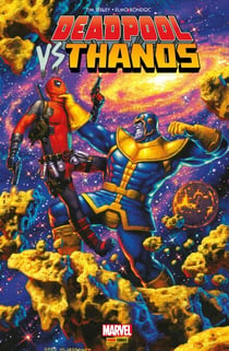 Deadpool vs Thanos - Jusqu'à ce que la mort nous sépare