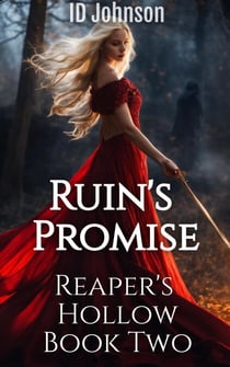 Ruin's Promise - Reaper's Hollow, #2