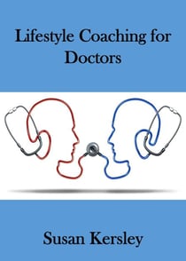 Lifestyle Coaching for Doctors - Books for Doctors