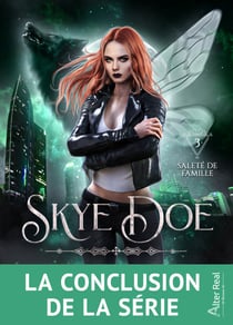 Saleté de famille - Skye Doe, T3