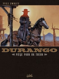 Durango T03 - Piège pour un tueur
