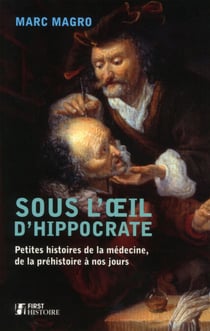 Sous l'oeil d'hippocrate
