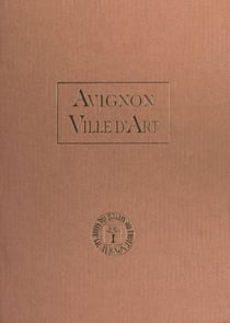Avignon, ville d'art