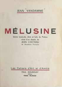 Mélusine - Féerie musicale, dicts et faits du Poitou