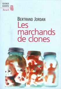 Les Marchands de clones