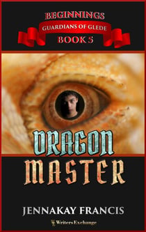 DragonMaster - Guardians of Glede: Beginnings, #5