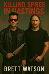 Killing Spree In Hastings