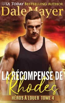 La Récompense de Rhodes - Héros à louer, #4